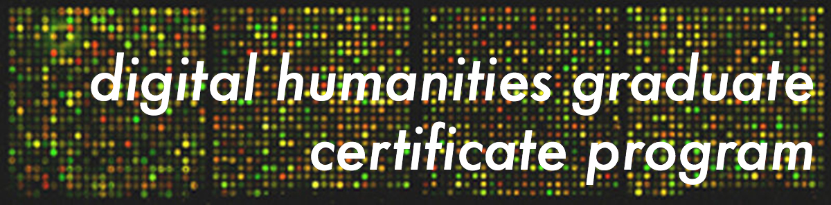 Digital Humanities Graduate Certificate Carolina Digital Humanities