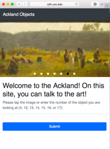 Welcome to the Ackland! On this site you can talk to the art!